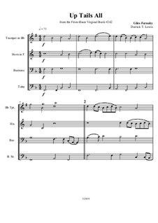 Fitzwilliam Virginal Book (Volume II): No.242 UpTails All! by John Bull, William Byrd, John Dowland, Giles Farnaby, Thomas Morley, Thomas Tallis, Jan Pieterszoon Sweelinck, Thomas Tomkins, Martin Peerson, James Harding