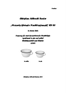 A Little Night Pot Music, KV 00: For chamber music ensemble by Wolfgang Amadeus Mozart
