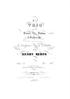Piano Trio No.1 in A Major, Op.8: partitura completa by Napoléon Henri Reber