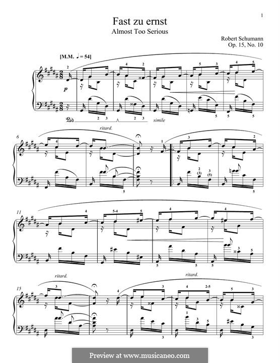 No.10 Fast zu ernst (Almost Too Serious): Para Piano by Robert Schumann