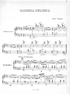 Mazurca Melódica for Piano: Mazurca Melódica for Piano by José Tragó