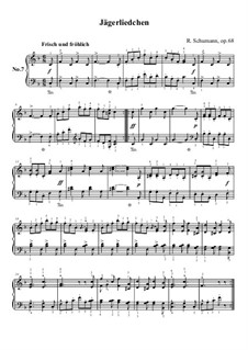 No.7 Jägerliedchen (Hunting Song): Para Piano by Robert Schumann