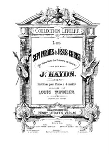The Seven Last Words of Christ on the Cross, Hob.III/50-56 Op.51: para piano de quadro mãos by Joseph Haydn