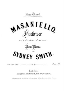 Fantasia on Themes from 'Masaniello' by Auber, Op.32: Para Piano by Sydney Smith