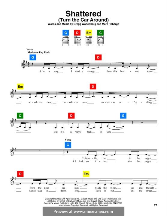 Shattered (Turn the Car Around): melodia by Gregg Wattenberg, Marc Roberge