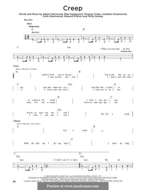 Creep (Radiohead): For bass voice by Albert Hammond, Colin Greenwood, Ed O'Brien, Jonny Greenwood, Mike Hazelwood, Phil Selway, Thomas Yorke