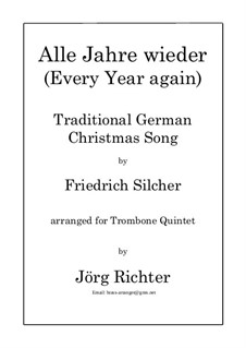 Alle Jahre wieder: For trombone quintet by Friedrich Silcher