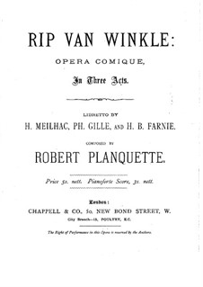 Rip Van Winkle: Movement I. Arrangement for voices and piano by Robert Planquette