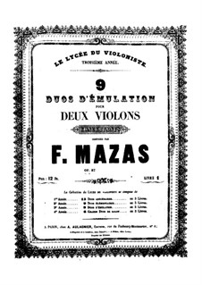 Nine Duets for Two Violins, Op. posth.87: Nine Duets for Two Violins by Jacques Féréol Mazas