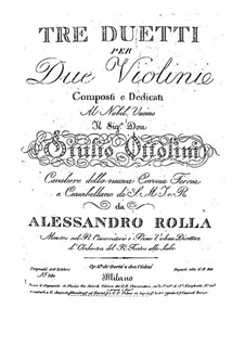 Three Duos for Two Violins, BI 183, 121, 215 Op.6: Três duetos para dois violinos by Alessandro Rolla