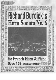 Horn Sonata No.6 'in Jazz styles', Op.153: Horn Sonata No.6 'in Jazz styles' by Richard Burdick