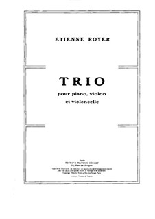 Piano Trio in D Major: partitura completa by Étienne Royer