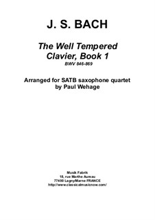 Complete set, BWV 846-869: Arrangement for SATB saxophone quartet by Johann Sebastian Bach