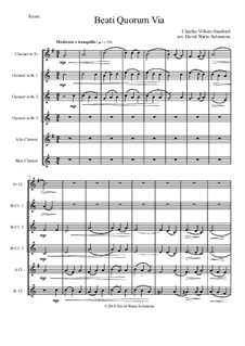 Beati Quorum Via: For clarinet sextet or clarinet choir (E flat, 3 B flats, Alto, Bass) by Charles Villiers Stanford