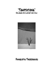 Temptations. Dialogues for clarinet and viola, Op.26: Temptations. Dialogues for clarinet and viola by Panagiotis Theodossiou