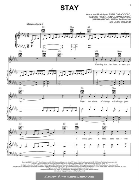 Stay (Zedd & Alessia Cara): For voice and piano or guitar (Pentatonix) by Jonnali Parmenius, Linus Wiklund, Anton Zaslavski, Alessia Cara, Anders Froen, Sarah Aarons