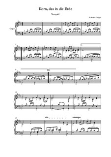 Lied - und Choralvorspiele. Band 3: Nr.7 Korn, das in die Erde by Eckhard Deppe