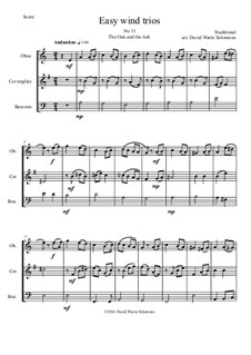 15 easy trios for double-reed trio (oboe, cor anglais, bassoon): No.11 The Oak and the Ash (A North country maid) by folklore