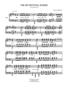 The Betrothal / Processional in E: The Betrothal / Processional in E by Rebecca Belliston