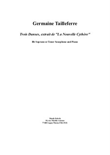 Trois Danses de 'La Nouvelle Cythère': For tenor (or soprano) saxophone and piano by Germaine Tailleferre