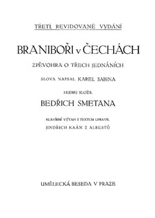 Braniboři v Čechách (Brandenburgers in Bohemia), T.90: para solistas,coral e piano by Bedřich Smetana