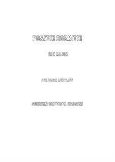 Posate, dormite: For voice and piano (E Major) by Giovanni Battista Bassani