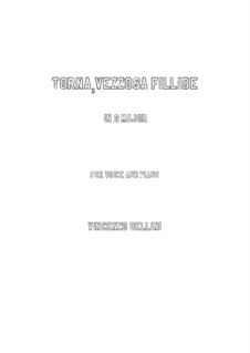 Torna, vezzosa fillide: Para voz e piano (G maior) by Vincenzo Bellini