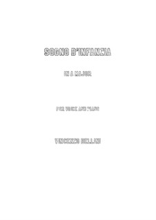 Sogno d'infanzia: para voz e piano ( A maior) by Vincenzo Bellini