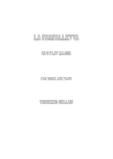 La farfalletta: B flat Maior by Vincenzo Bellini