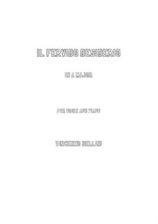 Il fervido desiderio: A maior by Vincenzo Bellini