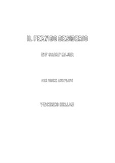 Il fervido desiderio: F sharp Major by Vincenzo Bellini