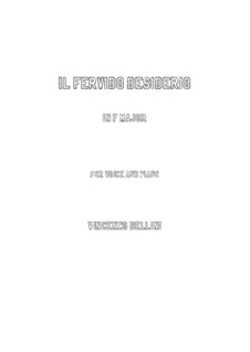Il fervido desiderio: F Maior by Vincenzo Bellini