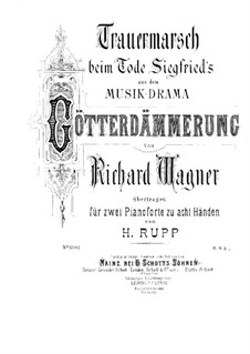 Twilight of the Gods, WWV 86d: Funeral March, for two pianos eight hands – piano I part by Richard Wagner
