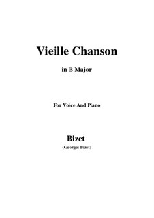 Vieille chanson (A Song of the Woods): B Major by Georges Bizet