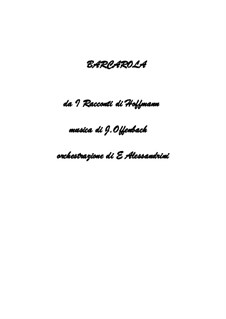 Barcarole: Version for large ensemble by Jacques Offenbach