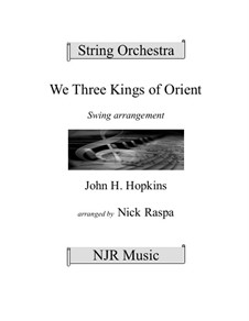 Chamber version: For string orchestra (jazzy big band style) by John H. Hopkins Jr.