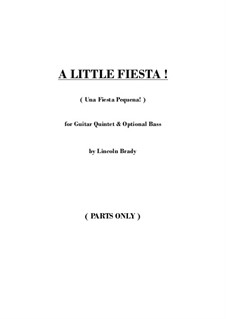 A Little Fiesta!: For guitar ensemble - parts only by Lincoln Brady