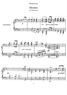 Transcriptions on Songs by Schubert, S.562: No.4 Hymn by Franz Liszt