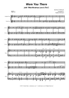 Were You There (with What Wondrous Love Is This): Duet for soprano and tenor saxophone by folklore