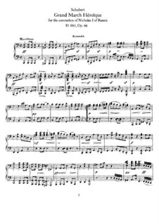 Grand Heroic March for the Coronation of Nicholas I of Russia, D.885: primeira parte, segunda parte by Franz Schubert