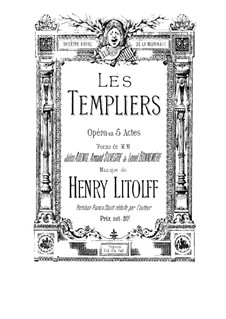 Les templiers: Partitura Piano-vocal by Henry Litolff
