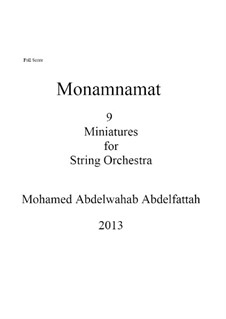 Monamnamat for Strings, Op.33a: Monamnamat for Strings by Mohamed Abdelwahab Abdelfattah