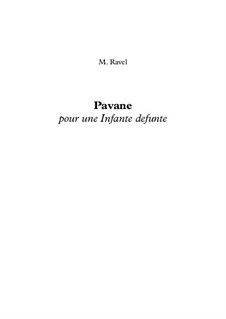 Pavane pour une infante défunte (Pavane for a Dead Princess), M.19: partitura completa by Maurice Ravel