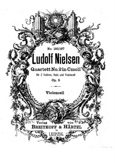 String Quartet No.2 in C Minor, Op.5: parte violoncelo by Ludolf Nielsen