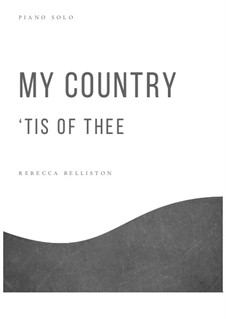 My Country, 'Tis Of Thee (America): Para Piano by folklore