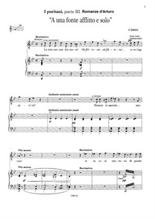 I puritani (The Puritans): A uno fonte afflitto e solo. Romanze d'Arturo by Vincenzo Bellini