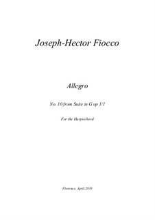 Suite No.1: Allegro, for harpsichord, Op.1/10 by Joseph-Hector Fiocco
