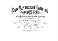 Three Preludes and Fugues, Op.37: para piano de quadro mãos by Felix Mendelssohn-Bartholdy
