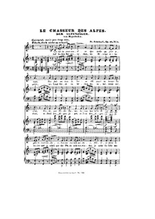 Der Alpenjäger (The Alpine Hunter), D.524 Op.13 No.3: Partitura Piano-vocal by Franz Schubert