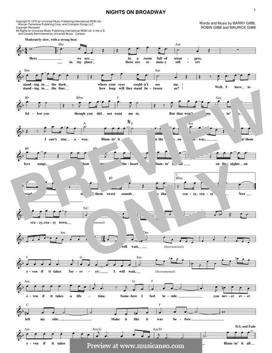 Nights on Broadway (The Bee Gees): melodia by Barry Gibb, Maurice Gibb, Robin Gibb